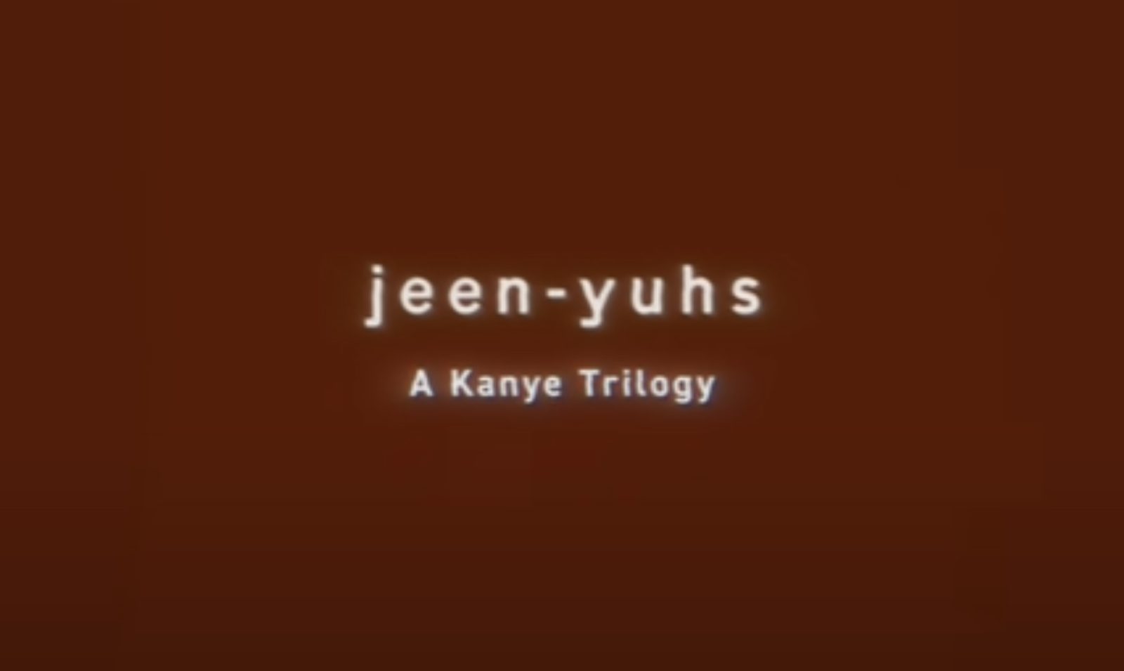 jeen-yuhs trailer